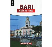 BARI Guía de viaje 2026: Casco histórico del Antaño, playas del Adriático y cosas que hacer en el sur de Italia