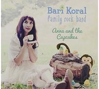 Bari Koral Band - Anna & The Cupcakes