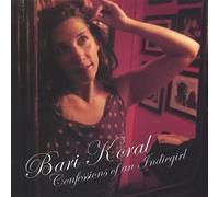 Bari Koral - Confessions of An Indiegirl