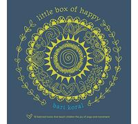 Bari Koral - Little Box of Happy: 16 beloved tracks that teach children the joy of yoga and movement