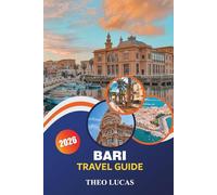 Bari Travel Guide 2026: Explore Historic Old Town, Stunning Beaches, Food Spots, and Essential Tips for an Unforgettable Italian Experience