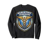 Bariatric Surgeon Caduceus Metabolic Weight Loss Surgery MD Sweatshirt