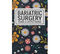 Bariatric Surgery Journal & Tracker