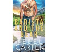 Barista and the Bear: Oak Fast Fated Mates Book 1