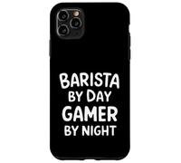 Barista by Day Gamer by Night Case for iPhone 11 Pro Max