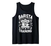 Barista in Training Future Caffeine Beginner Practice ||- Tank Top