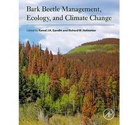 Bark Beetle Management, Ecology, and Climate Change