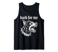 Bark for Me Gothic Fierce Dog Blackletter Tank Top