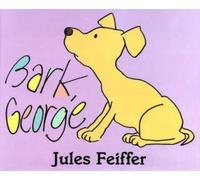 Jules Feiffer - Bark, George - Hardback (1999)