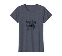 Bark Less Wag More: Playful Dog Lover Quote T-Shirt, Women, Heather Blue, S
