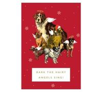 Bark The Hairy Angels Sing Greeting Card