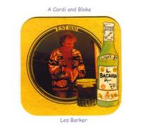Barker, Les - A Cardi and a Bloke