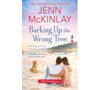 Barking Up the Wrong Tree: 2 (Bluff Point Romance)