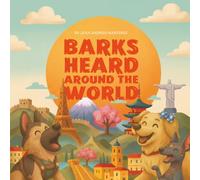 Barks Heard Around the World