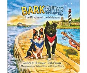 Barkside A St. Augustine Tail - The Rhythm of the Matanzas: 2