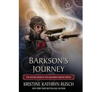 Barkson's Journey: The Second Book of the Qavnerian Protectorate: 10 (Fey)