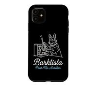 Barktista Pour Me Another German Shepherd Coffee Drinker Case for iPhone 11