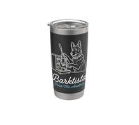 Barktista Pour Me Another German Shepherd Coffee Drinker Stainless Steel Insulated Tumbler
