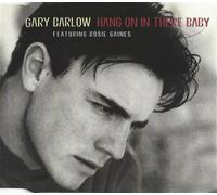 Barlow Gary - Hang on in There Baby