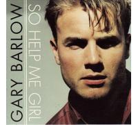 Barlow Gary - So Help Me Girl