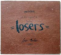 Barlow, Lou - Original Losing Losers