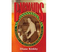 Barmaids: A History of Women's Work in Pubs (Studies in Australian History)