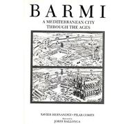 Barmi: A Mediterranean City through the Ages