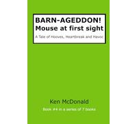 BARN-AGEDDON! Mouse at first sight: A Tale of Hooves, Heartbreak and Havoc: 4 (BARN-AGEDDON! The Series)