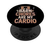 Barn Chores Are My Cardio - Funny Farming Life PopSockets Adhesive PopGrip