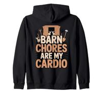 Barn Chores Are My Cardio - Funny Farming Life Zip Hoodie