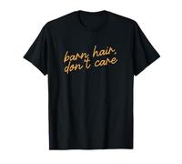 Barn Hair Don't Care, Minimalist Southern Western Script T-Shirt