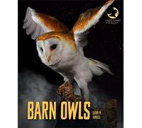 Barn Owls (Creatures of the Night)