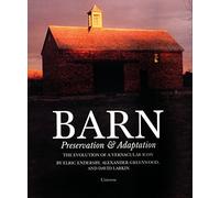 Barn Revisited: Preservation and Adaptation