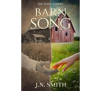 Barn Song: 1 (Song Series)