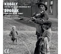 Barnabas Kelemen; Nicolas Altstaedt; Alexander Lonquich - Kodaly: Duo for Violin and Violoncello, Op. 7 - Dvo?ak: Piano Trio, Op. 90 "Dumky"