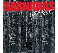 Barnabas - Little Foxes