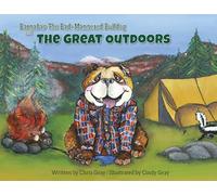 Barnabas The Bad-Mannered Bulldog and The Great Outdoors