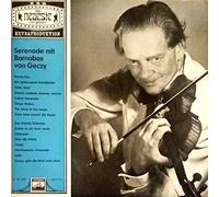 Barnabas Von Géczy - Serenade Mit Barnabas Von Geczy - Electrola - E 83 736, Electrola - WCLP 915, Electrola - 83 736