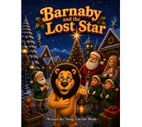 Barnaby and the Lost Star -(Full Color Illustrations)