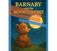 Barnaby and the Moon's Secret