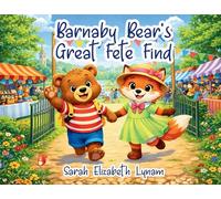 Barnaby Bear's Great Fete Find