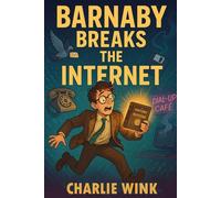 Barnaby Breaks The Internet