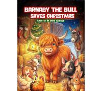 Barnaby the Bull Saves Christmas