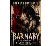 Barnaby - The First Skin: It shouldn't be this heavy: 6 (The Hollow Things)
