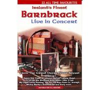 Barnbrack - Live in Concert - From the Grand Opera House Belfast