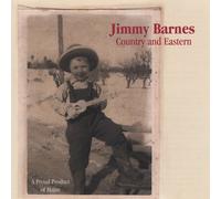Barnes, Jimmy - Country & Eastern