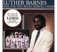 Barnes, Luther - See What the Lord [VINYL]