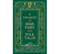 Barnes Noble - A Treasury of Irish Fairy and Folk Tales - Hardback - E245z