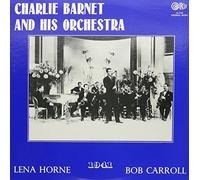 Barnet, Charlie - Charlie Barnet & His Orchestra-1941 [VINYL]