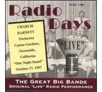 Barnet, Charlie - Radio Days "Live"